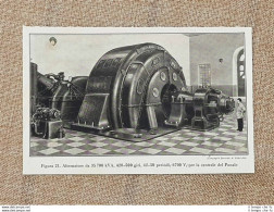 Nella Centrale Idroelettrica Del Ponale Nel 1934 Alternatore Da 35.700 KW - Sonstige & Ohne Zuordnung