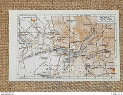 Pianta O Piantina Del 1937 La Città Di Merano Trentino Alto Adige T.C.I. - Landkarten