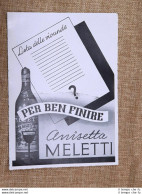 Pubblicità Del 1937 Anisetta Meletti Liquore All'anice Per Ben Finire - Andere & Zonder Classificatie