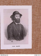 Ugo O Giuseppe  Bassi Cento, 12 Agosto 1801  Bologna, 9 Agosto 1849 Patriota - Sonstige & Ohne Zuordnung