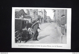 Il Generale André Arriva All'Hotel Del Principe Murat Stampa Del 1906 - Altri & Non Classificati