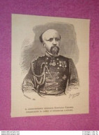 Generale Raffaele Cadorna Di Milano Comandante A Fojano - Avant 1900