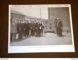 Acciaierie Di Terni Nel 1909 I Congressisti Delle Camere Di Commercio - Autres & Non Classés