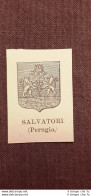 Salvatori (Perugia) Famiglia Nobile Stemma Del 1880 Annuario Della Nobiltà - Antes 1900