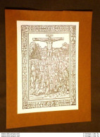 Cartoncino D'Arte Missale Romanum Venezia 1472 Crocifissione - Altri & Non Classificati