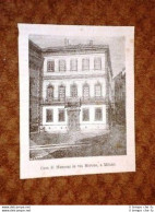 La Casa Di Alessandro Manzoni In Via Morone In Milano - Before 1900