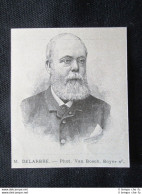 Il Signor Delarbre Incisione Del 1894 - Antes 1900