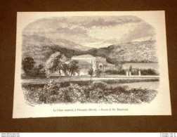 Gravure Année 1873 Le Palais Impérial à Pétropolis - Brésil - Before 1900