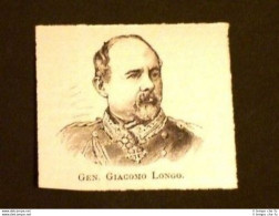 Senatore E Generale Giacomo Longo Di Napoli - Vor 1900