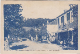 Eugénie-les-Bains (Landes), Route De Grenade -terrasse Du Café - Andere & Zonder Classificatie