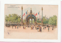 EXPOSITION UNIVERSELLE DE PARIS 1900 LA PORTE MONUMENTALE - Exposiciones