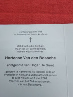 Doodsprentje Hortense Van Den Bossche / Hamme 15/2/1930 Sint Niklaas 1/5/2002 ( Roger De Smet ) - Religione & Esoterismo