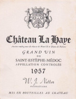 Etiquette Château LA HAYE 1957 SAINT ESTEPHE MEDOC - Bordeaux