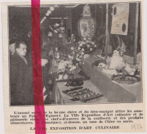Bruxelles - VII° Expo D'art Culinaire - Orig. Knipsel Coupure Tijdschrift Magazine - 1937 - Non Classés