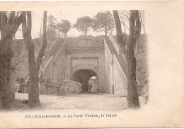 Belle Ile En Mer - La Porte Vauban, Le Palais - Belle Ile En Mer