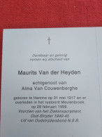 Doodsprentje Maurits Van Der Heyden / Hamme 31/5/1917 - 28/2/1999 ( Alma Van Couwenberghe ) - Religione & Esoterismo