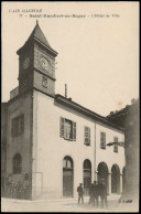 SAINT-RAMBERT-EN-BUGEY 1910 "L’Hôtel De Ville" - Sin Clasificación