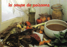 Cpsm Neuve Gastronomie Française, Recette , La Soupe De Poissons - Recepten (kook)