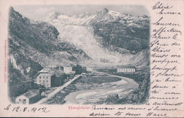 Gletsch VS Mit Rhonegletscher (13.8.1902) - Sonstige & Ohne Zuordnung