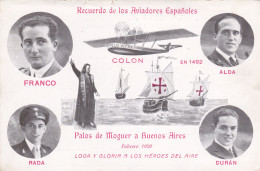 CARTOLINA ; RECUERDO  DE  LOS  AVIADORES  ESPANOLES - PALOS DE MOGUER A BUENOS AIRES .NON VIAGGIATA - Aviadores