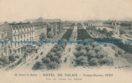 R030186 Cours La Reine. Hotel Du Palais. Champs Elysees. Paris. Vue Du Cours La - Mondo