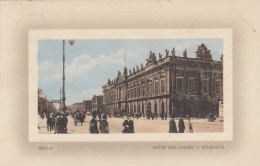 Berlin, Unter Den Linden, Zeughaus Gl1912 #E8130 - Altri & Non Classificati