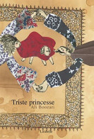 Triste Princesse - Sonstige & Ohne Zuordnung