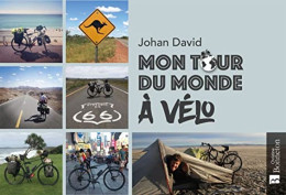 Mon Tour Du Monde à Vélo - Other & Unclassified
