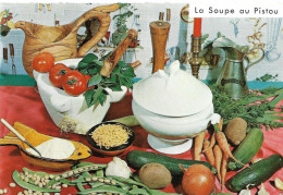 Cpsm Neuve Gastronomie Française, Recette Provençale , La Soupe Au Pistou - Recetas De Cocina