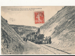 07 // Ligne Le Pouzin Aubenas / Tranchée Après Le COL DE L ESCRINET  / TRAIN - Other & Unclassified