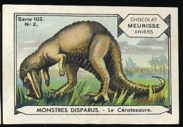 Meurisse - Ca 1930 - 102 - Monstres Disparus, Dinosaurs - 2 - Le Cératosaure - Andere & Zonder Classificatie