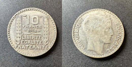 10 Francs Turin 1934 - Argent - Réf, M 5 - 10 Francs