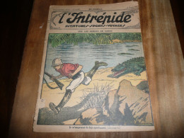 REVUE L'INTREPIDE AVENTURES SPORTS VOYAGES N° 1122 DIMANCHE 21 FEVRIER 1932 SUR LES BERGES DU CONGO - 1900 - 1949