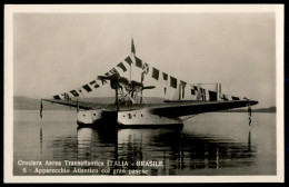 Posta Aerea - Documenti - Cartolina Fotografica Crociera Aerea Italia/Brasile "Apparecchio Atlantico Col Gran Pavese" -  - Autres & Non Classés