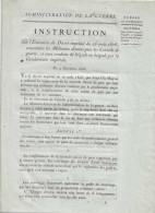 VP/ 03    -   Militaria    -   Administration De La Guerre - Instruction Du Décret Impérial Du 26 Aout 1806 - Documenti