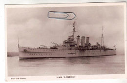 CPA MARINE NAVIRE DE GUERRE CROISEUR LOURD  ANGLAIS HMS H.M.S. LONDON - Guerre