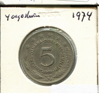 5 DINARA 1974 YUGOSLAVIA Moneda #AV150.E.A - Jugoslavia