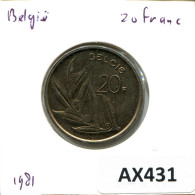 20 FRANCS 1981 BELGIUM Coin DUTCH Text #AX431.U.A - 20 Frank