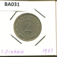 2 DINARA 1977 YUGOSLAVIA Moneda #BA031.E.A - Joegoslavië