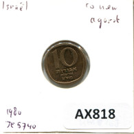 NEW AGOROT 1980 ISRAEL Münze #AX818.D.A - Israel