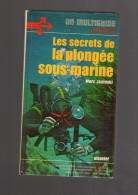 LES SECRETS DE LA PLONGEE MARC JASINSKI 1976 Diving Tauchen - Sport