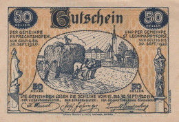 50 HELLER 1920 SANKT LEONHARD AM FORST AND RUPRECHTSHOFEN Österreich #PE666 - [11] Emissions Locales