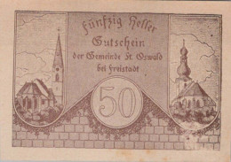 50 HELLER 1920 Stadt SANKT OSWALD BEI FREISTAD Oberösterreich Österreich #PF052 - [11] Emissioni Locali