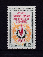 NOUVELLE-CALEDONIE 1968 TIMBRE N°353 NEUF AVEC CHARNIERE DROITS DE L'HOMME - Nuovi