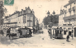 P-24-Mi-Is-728 : VICHY. RUE DE NIMES ET RUE  CUNIN-GRIDAINE. TRAMWAYS SUR RAILS ATTELES PAR DES CHEVAUX - Vichy