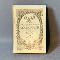 Anno 1923 - Frauenzimmer Almanach Auf  Das Jahr 1923 - Wien / Rikola Verlag - Calendarios