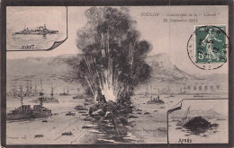 TOULON CATASTROPHE DE LA LIBERTE  25 09 1911 (1912) - Material