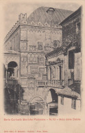 PADOVA-SERIE CURIOSITÀ PADOVANE-N. 10-ARCO DELLE DEBITE CARTOLINA NON VIAGGIATA 1900-1904-RETRO INDIVISO - Padova (Padua)