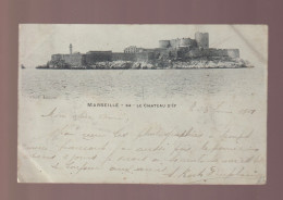 CPA - 13 - Marseille - Le Château D'If - Précurseur - Circulée En 1901 - Château D'If, Frioul, Iles ...