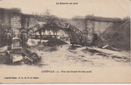 Guerre De 1914, Lunéville (54), Pont Des Grands Moulins Sauté - 1914-18